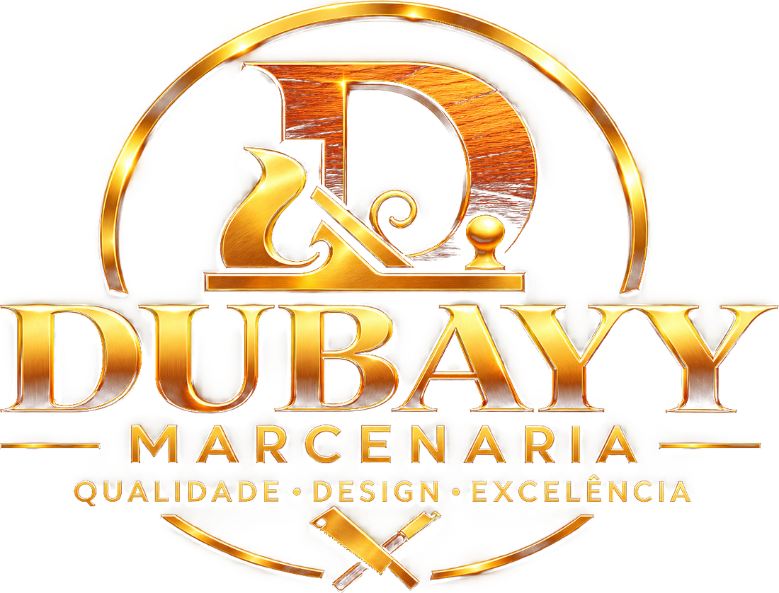 DUBAYY Marcenaria, Qualidade, Design e Excelência